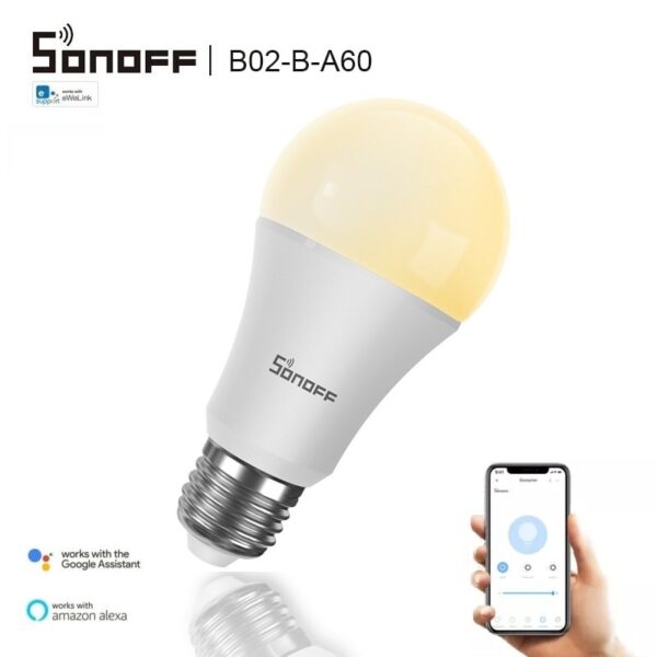 SONOFF B02-B-A60 - интелигентна Wi-Fi LED крушка - два цвята - бял (студен) | жълт (топъл) - SONOFF B02-B-A60 Smart Wi-Fi RGB LED Bulb